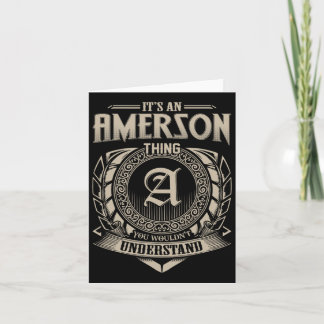 It's An Amerson Thing You Wouldn't Understand Name Card