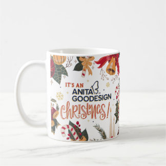 "It's an Anita Goodesign Christmas" Mug