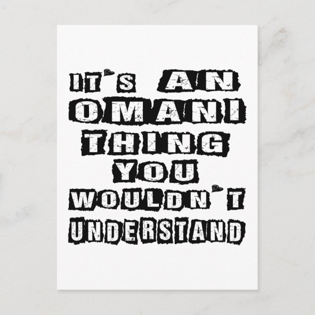 It's an Omani thing you wouldn't understand Postcard (Front)