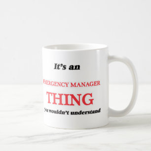 It's and Emergency Manager thing, you wouldn't und Coffee Mug