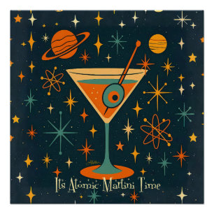 Its Atomic Martini Time Cosmic Stars Poster