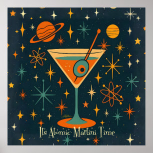 Its Atomic Martini Time Cosmic Stars Poster
