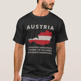 It's Austria Mate Not Australia European Country T-Shirt