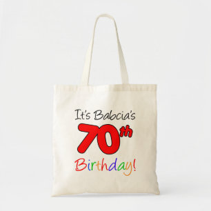 It's Babcia's 70th Birthday Fun and Colourful Tote Bag