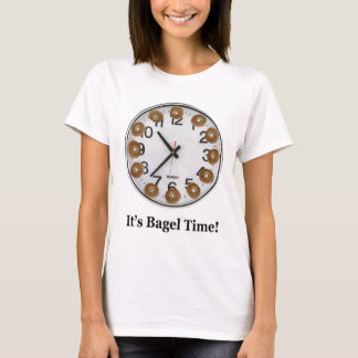 It's Bagel Time! T-Shirt