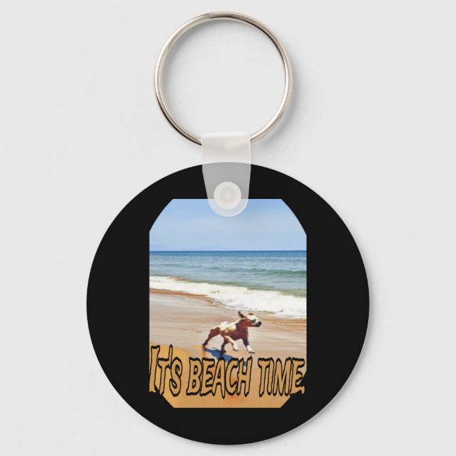 Its Beach Time  Key Ring (Front)