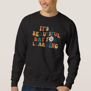 It's Beautiful Day For Learning Retro Teacher Stud Sweatshirt
