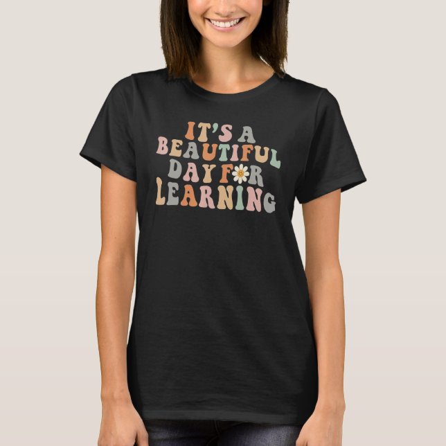 It's Beautiful Day For Learning Retro Teacher Stud T-Shirt (Front)