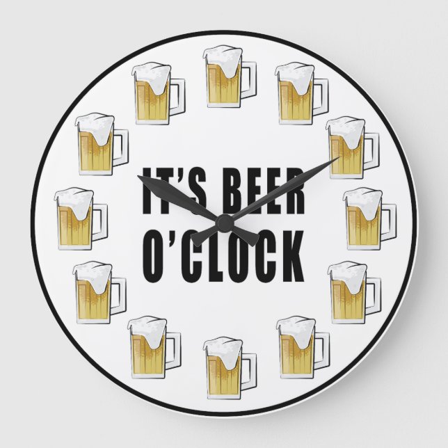 It's Beer O'clock - Funny Clock Design (Front)