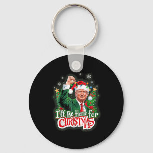 Its Beginning To Look A Lot Like I Told You So Tru Key Ring