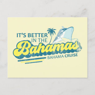 It's Better In Bahamas Postcard Vacation Cruise