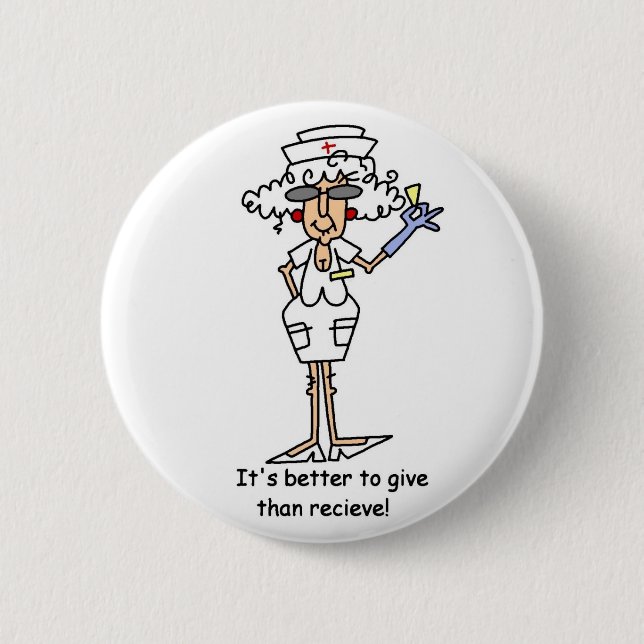 It's better to give than recieve! 6 cm round badge (Front)