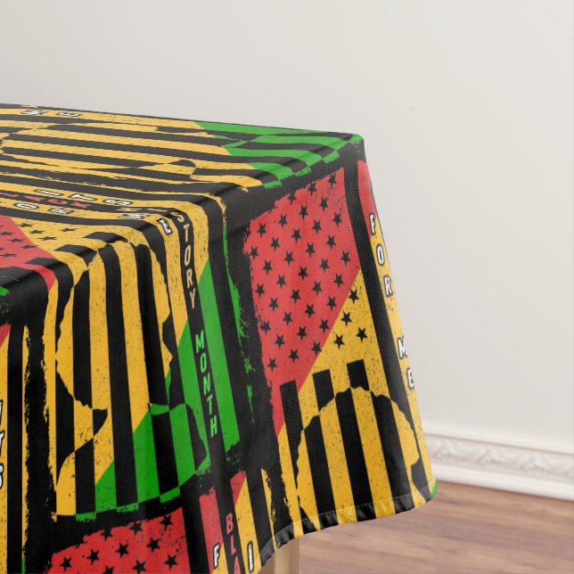Its Black History Month For Me BHM Quote US Flag Tablecloth (In Situ)