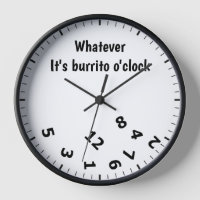 it's Burrito O'clock Funny Mexican Food Restaurant