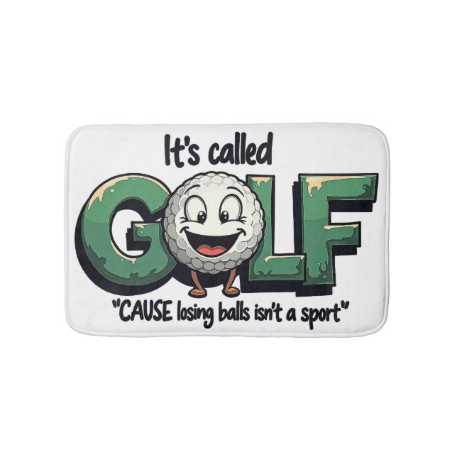 It's Called Golf Funny Bathroom Decor Bath Mat (Front)
