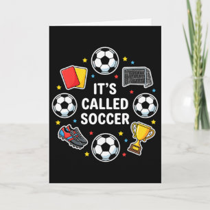 It's Called Soccer Funny Sticker Style Footll Dete Card