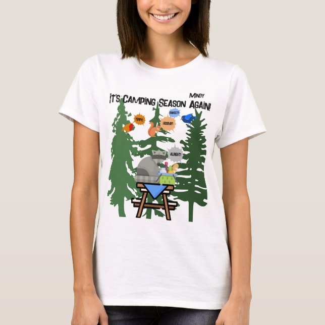 "It's Camping Season Again!" Customisable Women's T-Shirt (Front)