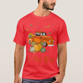 Its Case Yall Pumpkin Truck Autumn Sunflower Hello T-Shirt