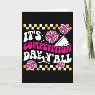 It's Cheer Competition Day Cheerleading Comp Day C Card