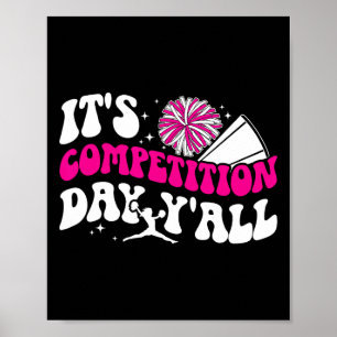 It's Cheer Competition Day Cheerleading Comp Day C Poster
