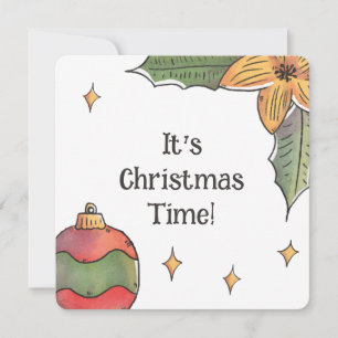 It's Christmas Time Cute Christmas Friend Card