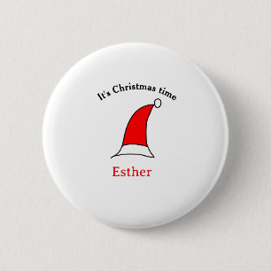 It's Christmas time Santa red hat name simple fun 6 Cm Round Badge