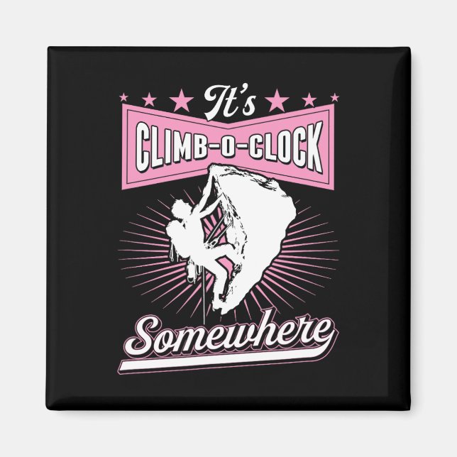 It's Climb O Clock Somewhere Retro  Magnet (Front)