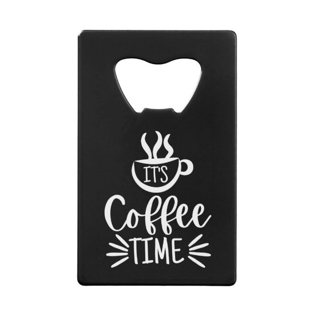 It's Coffee Time (Front)