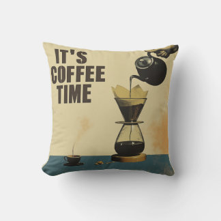 It's Coffee Time Cushion
