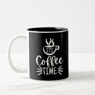 It's Coffee Time Two-Tone Coffee Mug