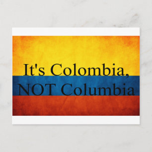 It's Colombia, NOT Columbia Postcard