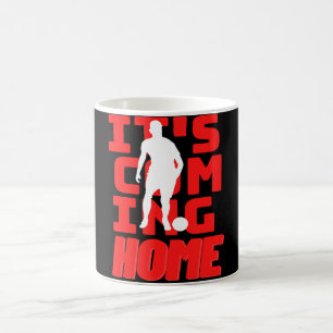 It's coming home coffee mug