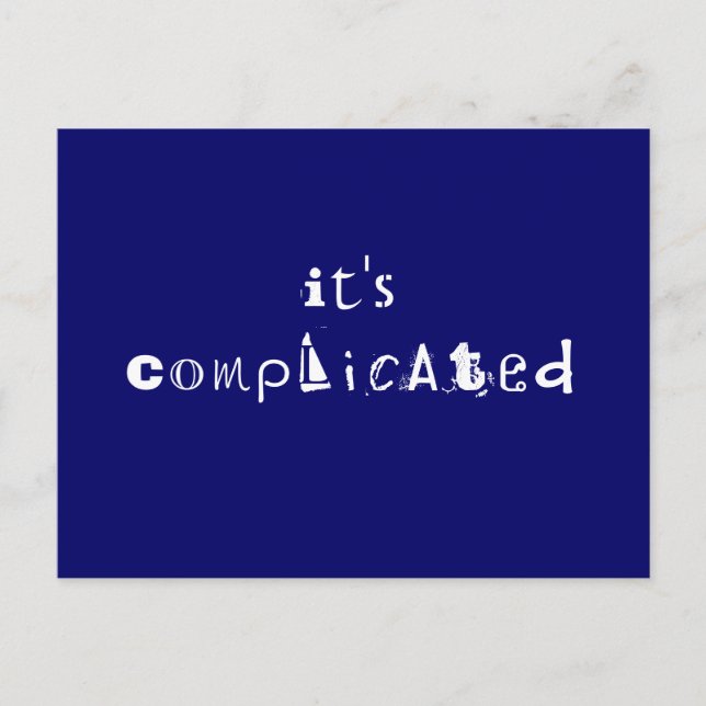 Its Complicated Postcard (Front)