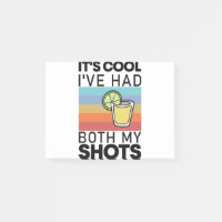 It's Cool I've Had Both My Shots Funny Tequila