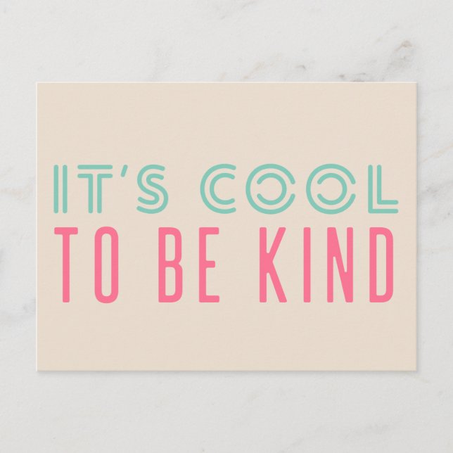 It's Cool to Be Kind | Modern Retro Turquoise Pink Postcard (Front)