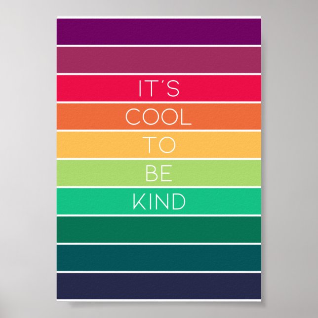 It's Cool to be Kind | Rainbow Equality Gay Pride Poster (Front)