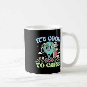 It's Cool To Care Earth Day Groovy Coffee Mug