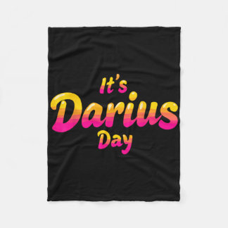 It's Darius Day Funny Meme – Celebrate Love3  Fleece Blanket