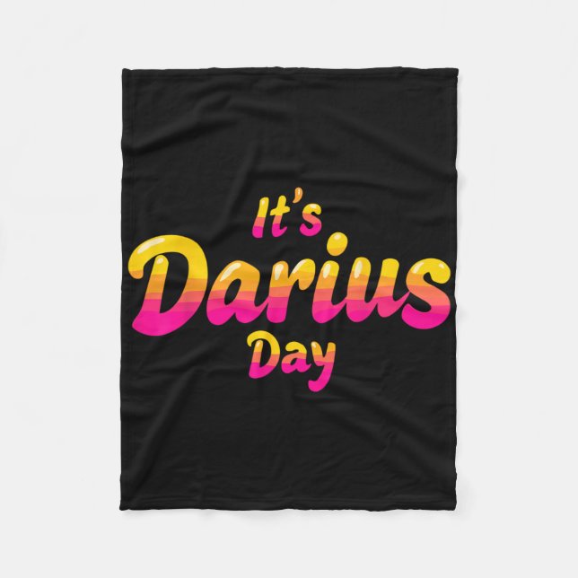 It's Darius Day Funny Meme – Celebrate Love3  Fleece Blanket (Front)