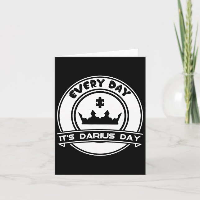 It's Darius Day Funny Meme – Celebrate Love  Card (Front)