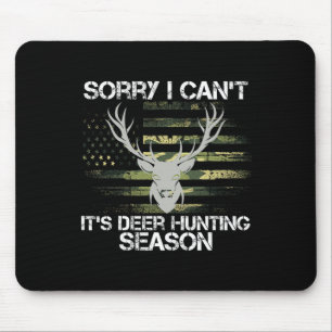 It's Deer Hunting Season Usa Flag Funny Deer Hunte Mouse Pad