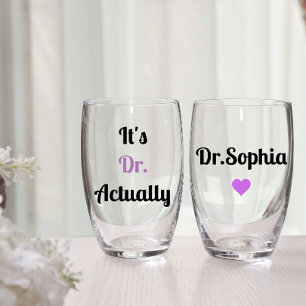 It's Dr Actually Modern PHD Graduation Purple Love Stemless Wine Glass