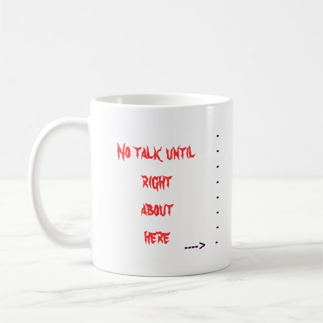 Its easier if they can just read it coffee mug (Left)