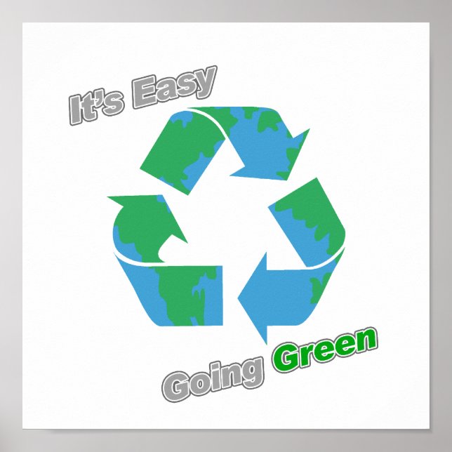 It's Easy Going Green Recycle Symbol Poster (Front)