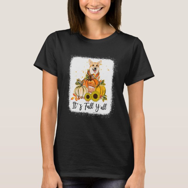 It's Fall Y All Corgi Pumpkin Thanksgiving T-Shirt (Front)