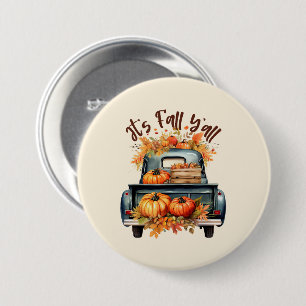 It's Fall Y'all 7.5 Cm Round Badge