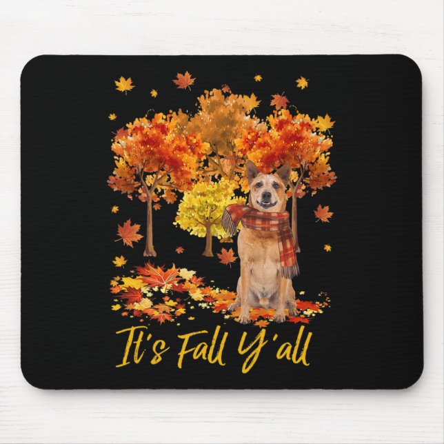 It's Fall Yall Australian Cattle Dog Tree Pumpkin  Mouse Pad (Front)