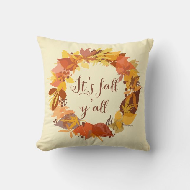 It's Fall Y'all Autumn Leaves Wreath Pillow (Front)