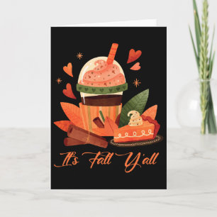 It's Fall Y'all Autumn Lovers Cosy Vibes Thanksgiv Card