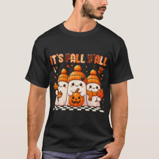 Its Fall Yall Boo Ghost Autumn Fall Mens Womens T-Shirt